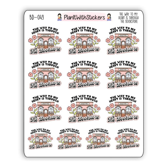 The Way To My Heart Is Through The Bookstore Deco Stickers