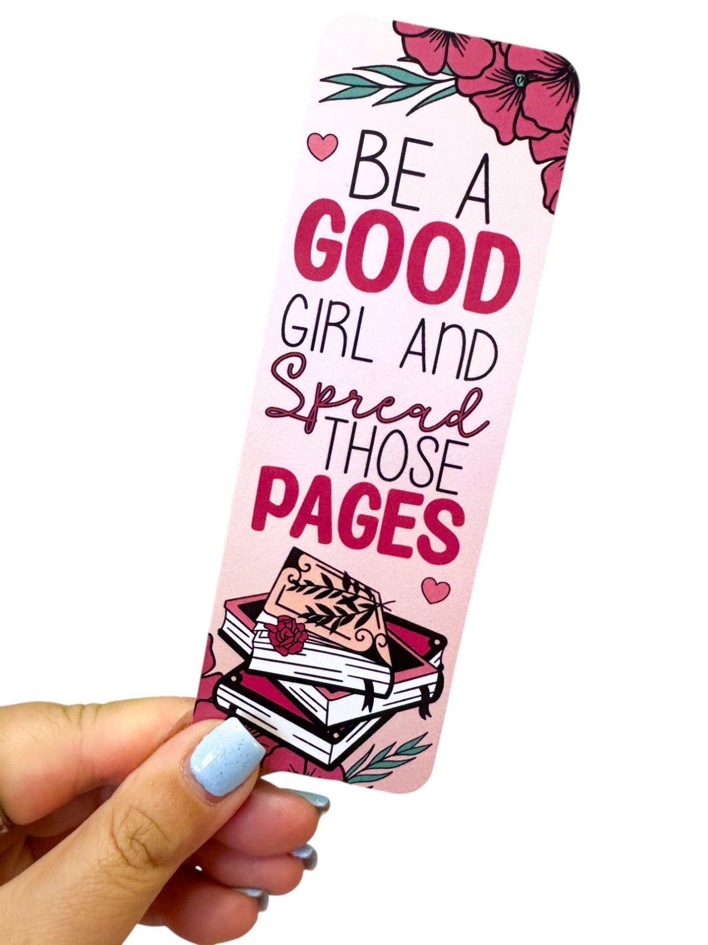 Be A Good Girl And Spread Those Pages Smut Glossy Bookmark