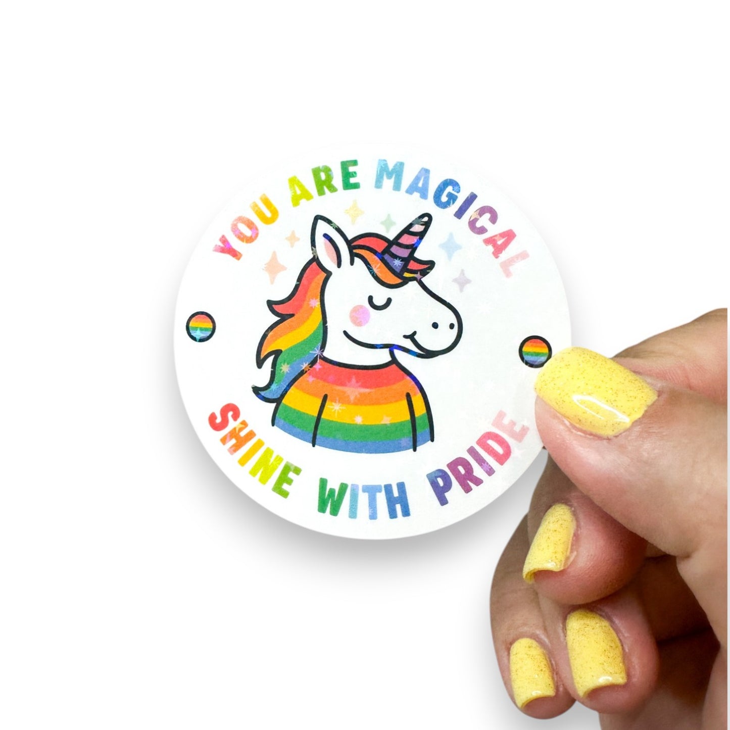 You Are Magical Shine With Pride Glitter Vinyl Diecut Sticker