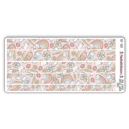 Full view of pink school supplies themed washi strip sticker sheet with 5 stickers, with rainbow, paper, pencils, and backpack artwork on a pink background.
