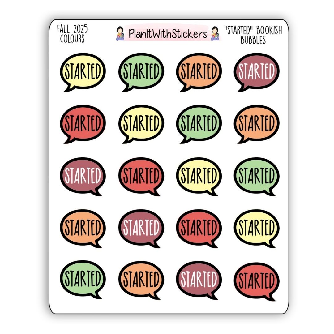 "Started" Bookish Bubbles Reading Sticker- Fall Bookish Collection