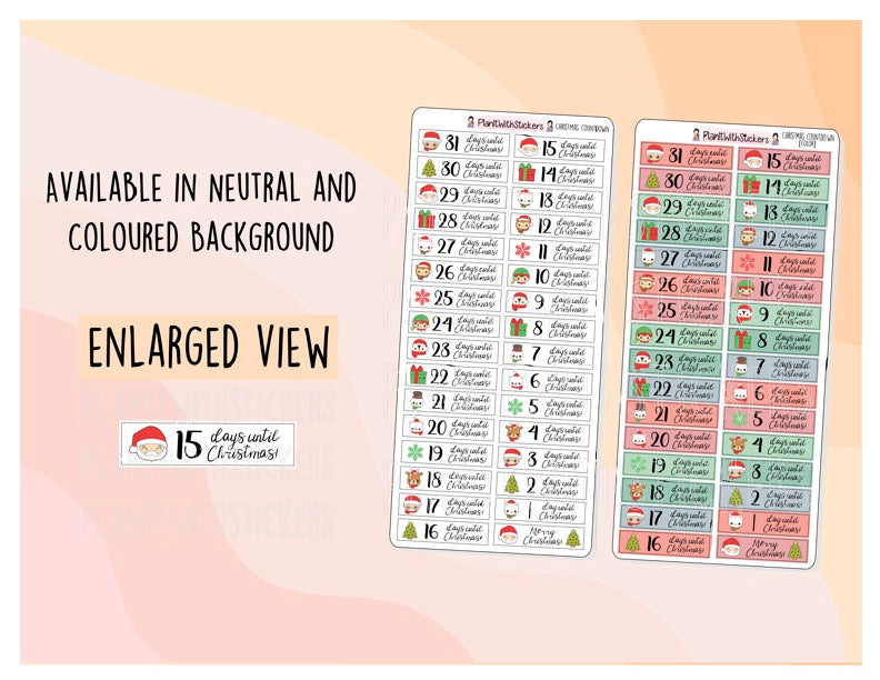 Christmas Countdown Stickers - Neutral or Colour - for and Other Similar Sized Planners