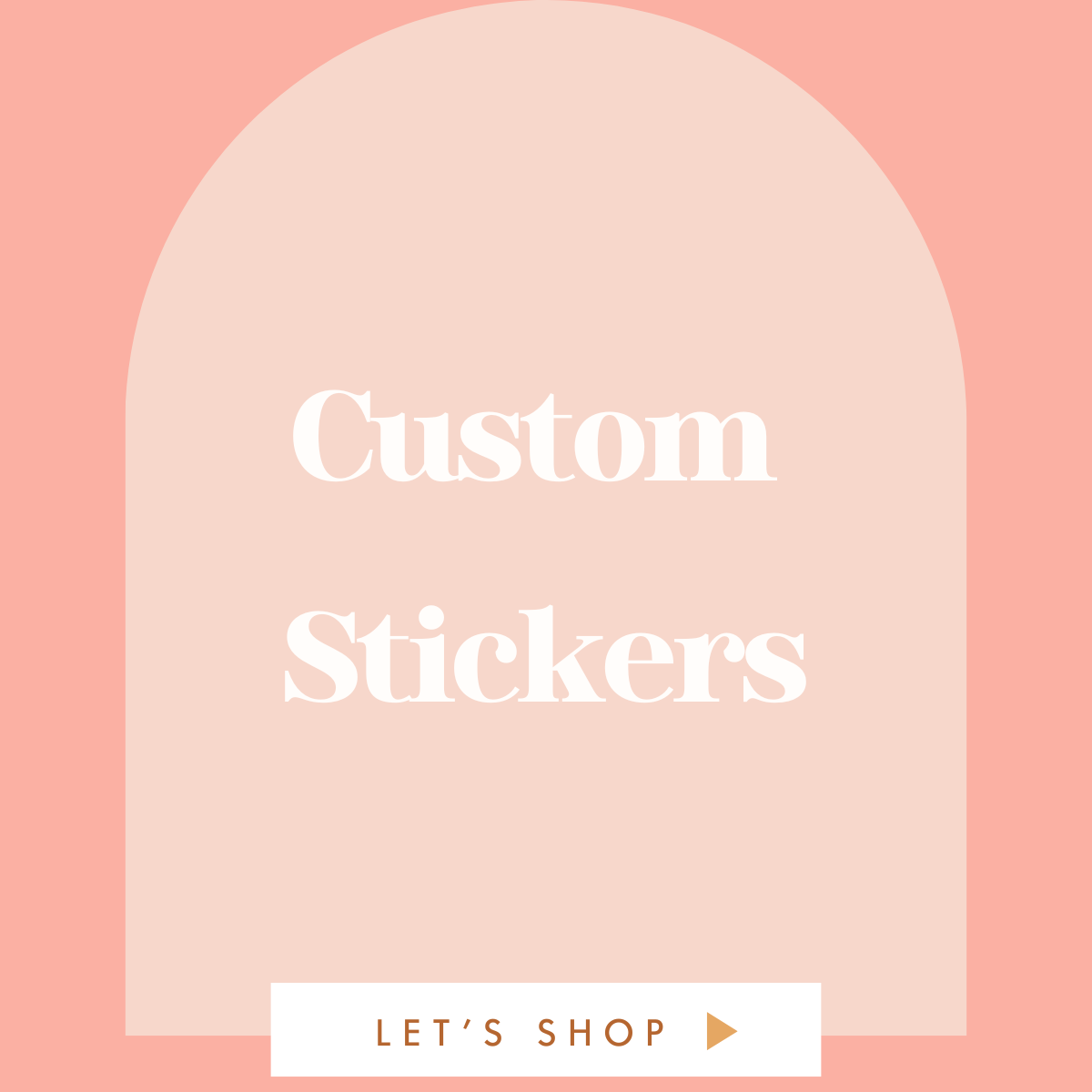 Custom Stickers