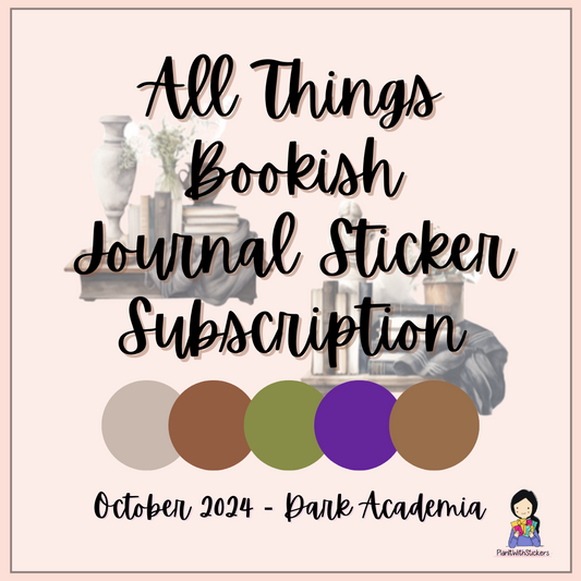 All Things Bookish Journal Sticker Subscription