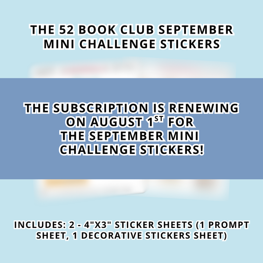 The 52 Book Club Mini Challenge Sticker Subscription - September