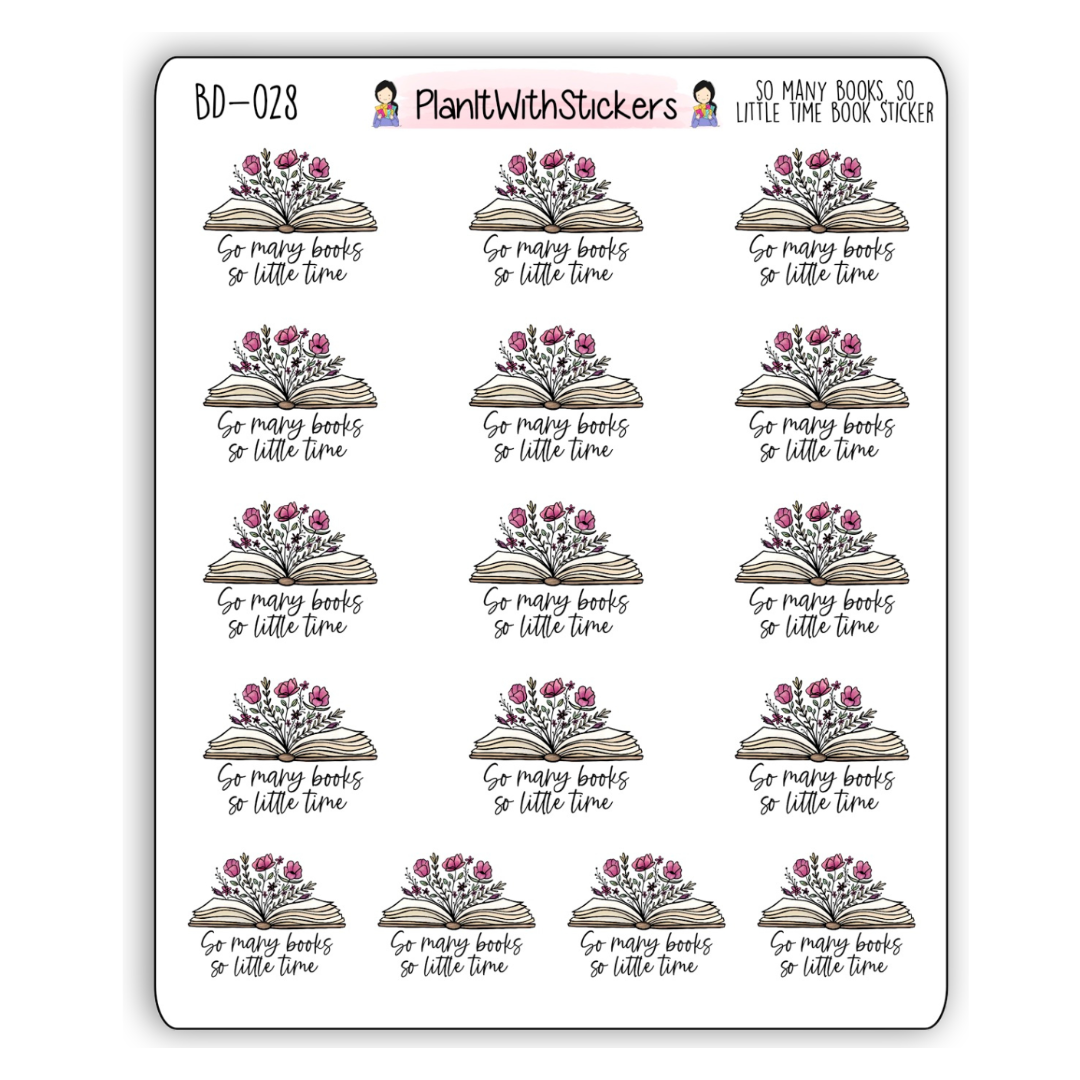 So Many Books, So Little Time Floral Book Sticker
