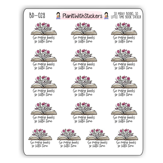 So Many Books, So Little Time Floral Book Sticker