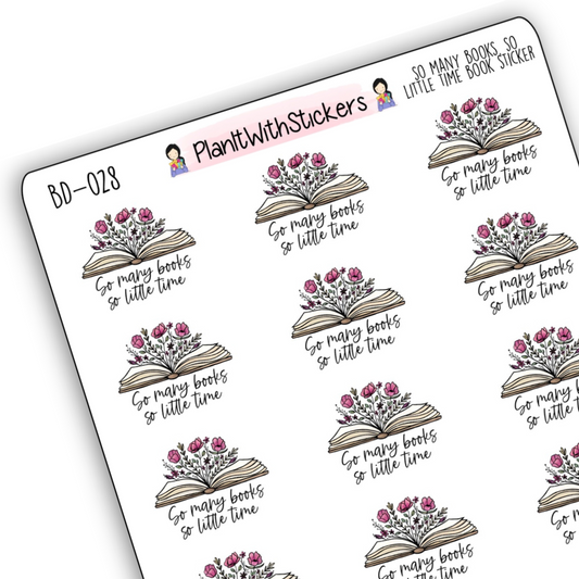 So Many Books, So Little Time Floral Book Sticker