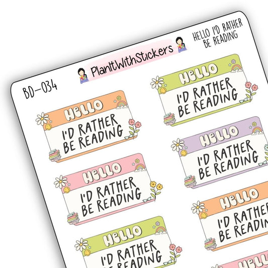 Hello I'd Rather Be Reading Deco Stickers