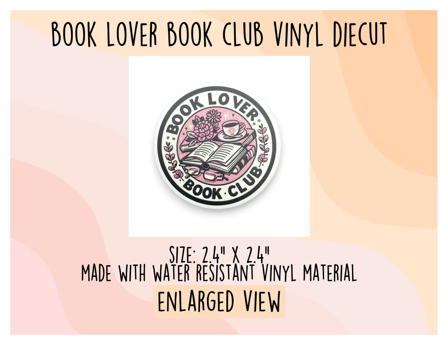 Book Lover Book Club Vinyl Diecut