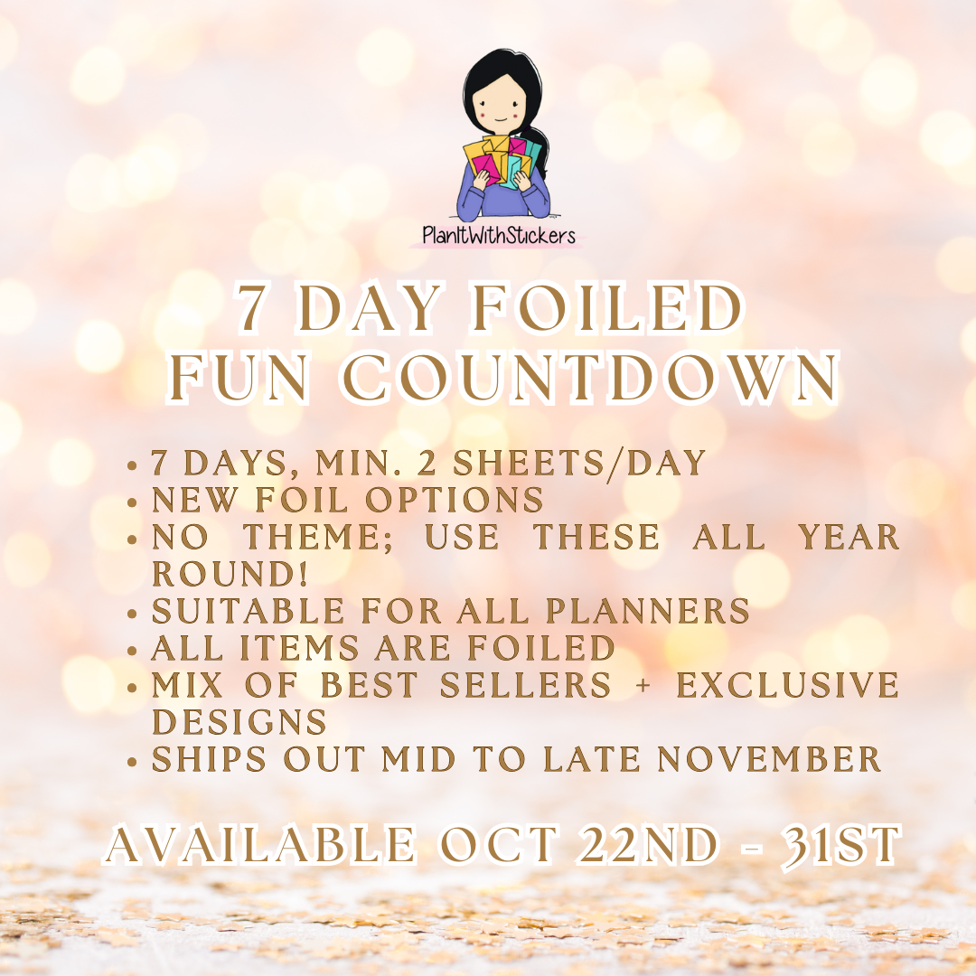 7 Day Foiled Fun Countdown Bundle/Advent - 2024 (No discounts, Read description!)