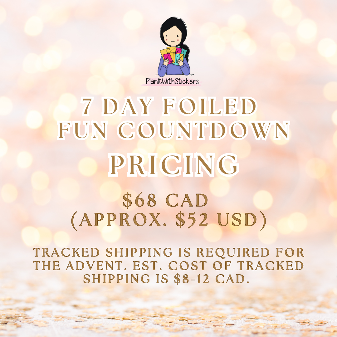 7 Day Foiled Fun Countdown Bundle/Advent - 2024 (No discounts, Read description!)