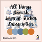 All Things Bookish Journal Sticker Subscription (December Final Month)