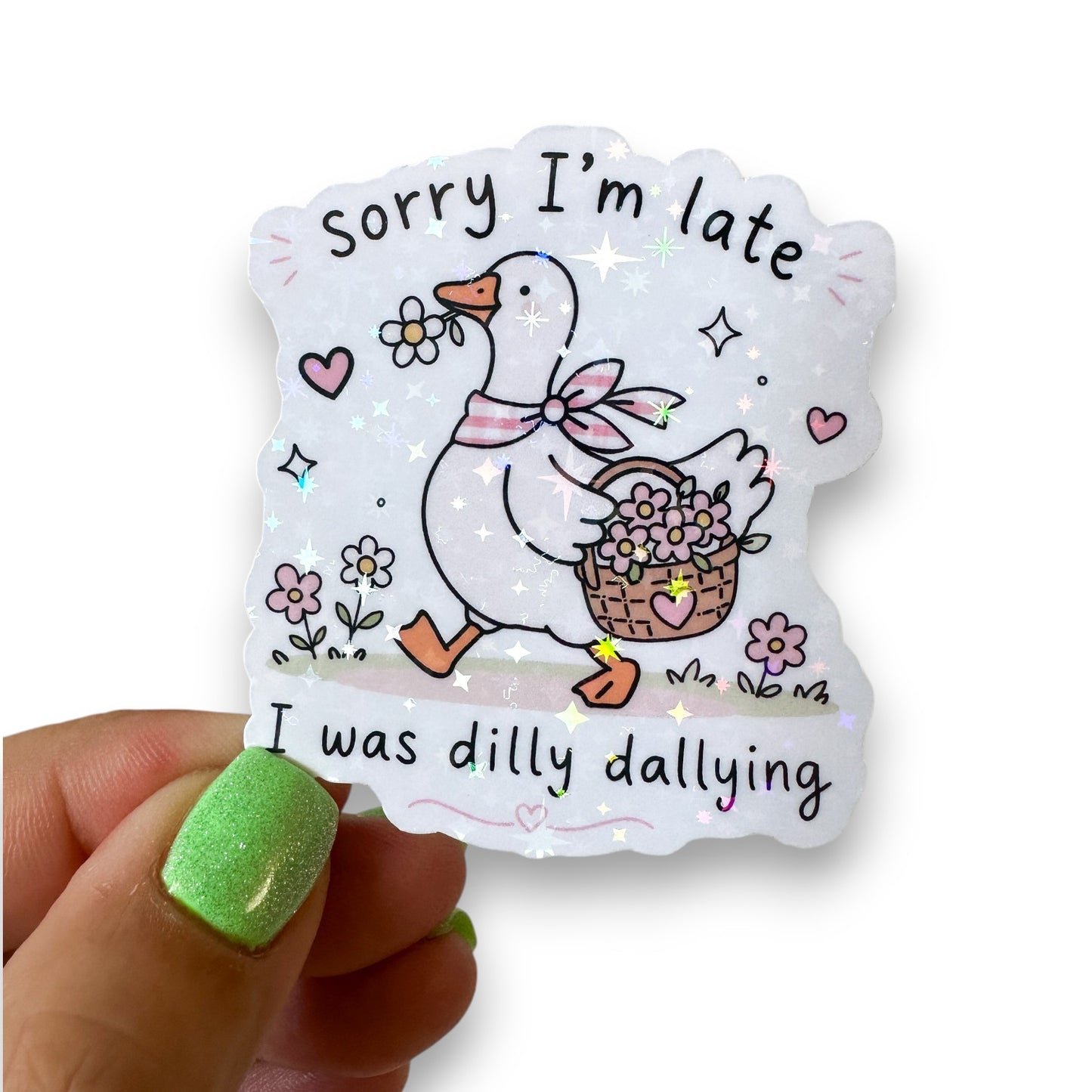 Dilly Dally Goose Holographic Diecut Sticker