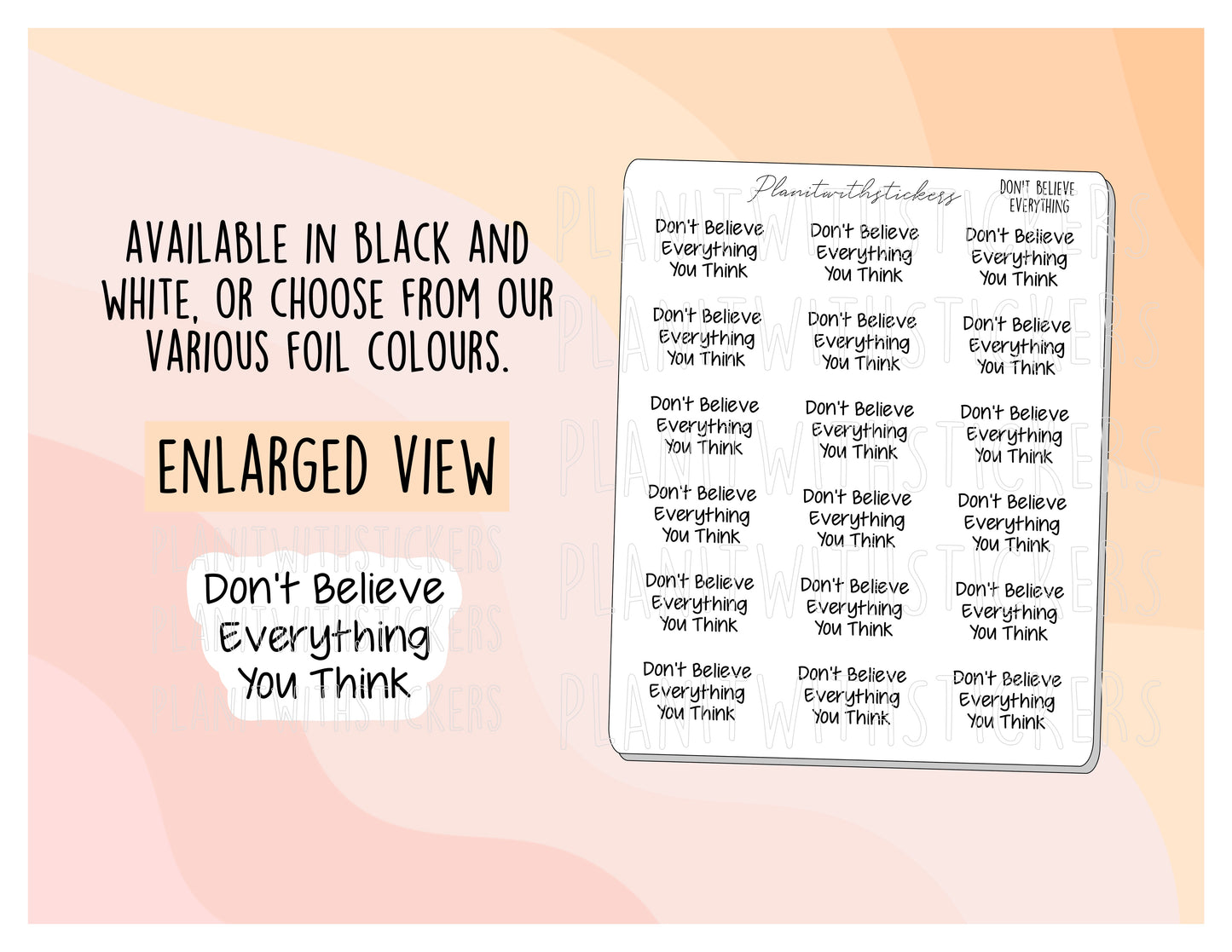 "Don't Believe Everything You Think" Positive Affirmation Mental Health Stickers