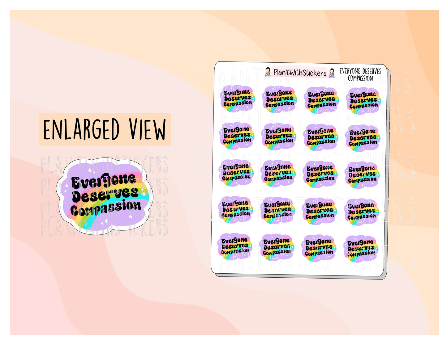 Everybody Deserves Compassion Mental Health Positive Affirmation Stickers