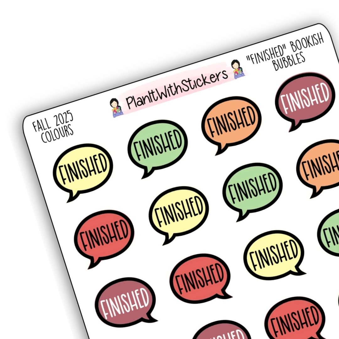 "Finished" Bookish Bubbles Reading Sticker- Fall Bookish Collection