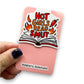 Hot Girls Read Smut Magnetic Bookmark