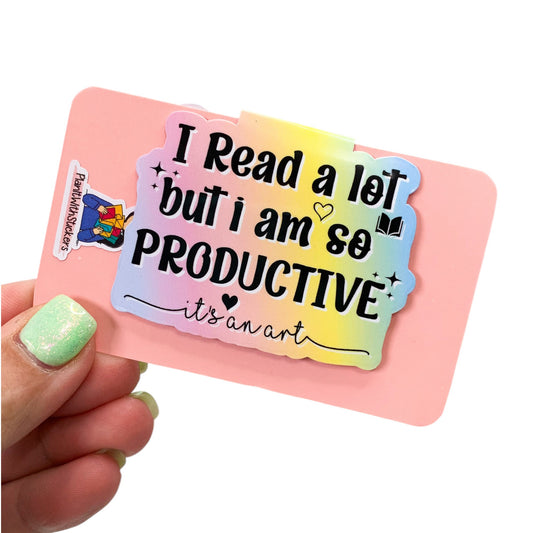 I Read A Lot But I Am So Productive Magnetic Bookmark