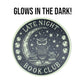 "Late Night Book Club" Glow In The Dark, Reading Bookish Vinyl Diecut Sticker