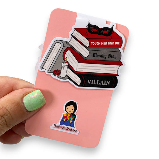 Morally Grey, Touch Her and D*e Magnetic Bookmark
