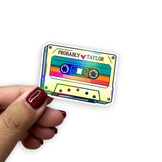 Probably Taylor Cassette Tape Vinyl Sticker – The Showgirl Collection
