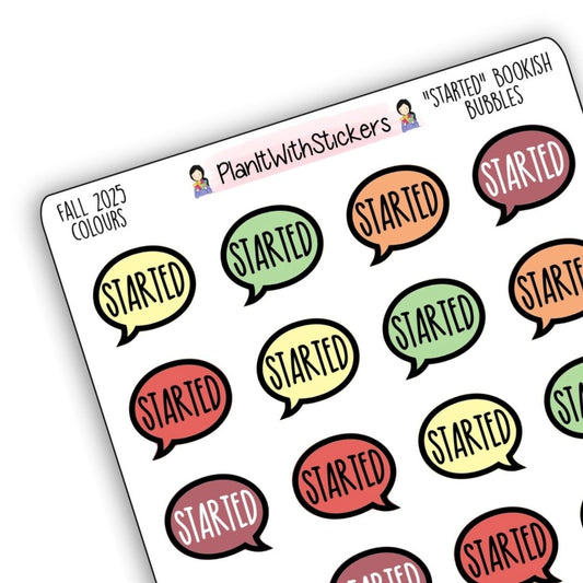 "Started" Bookish Bubbles Reading Sticker- Fall Bookish Collection