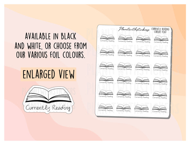 Currently Reading Open Book Stickers - Cursive Font (Monochrome/Foiled)