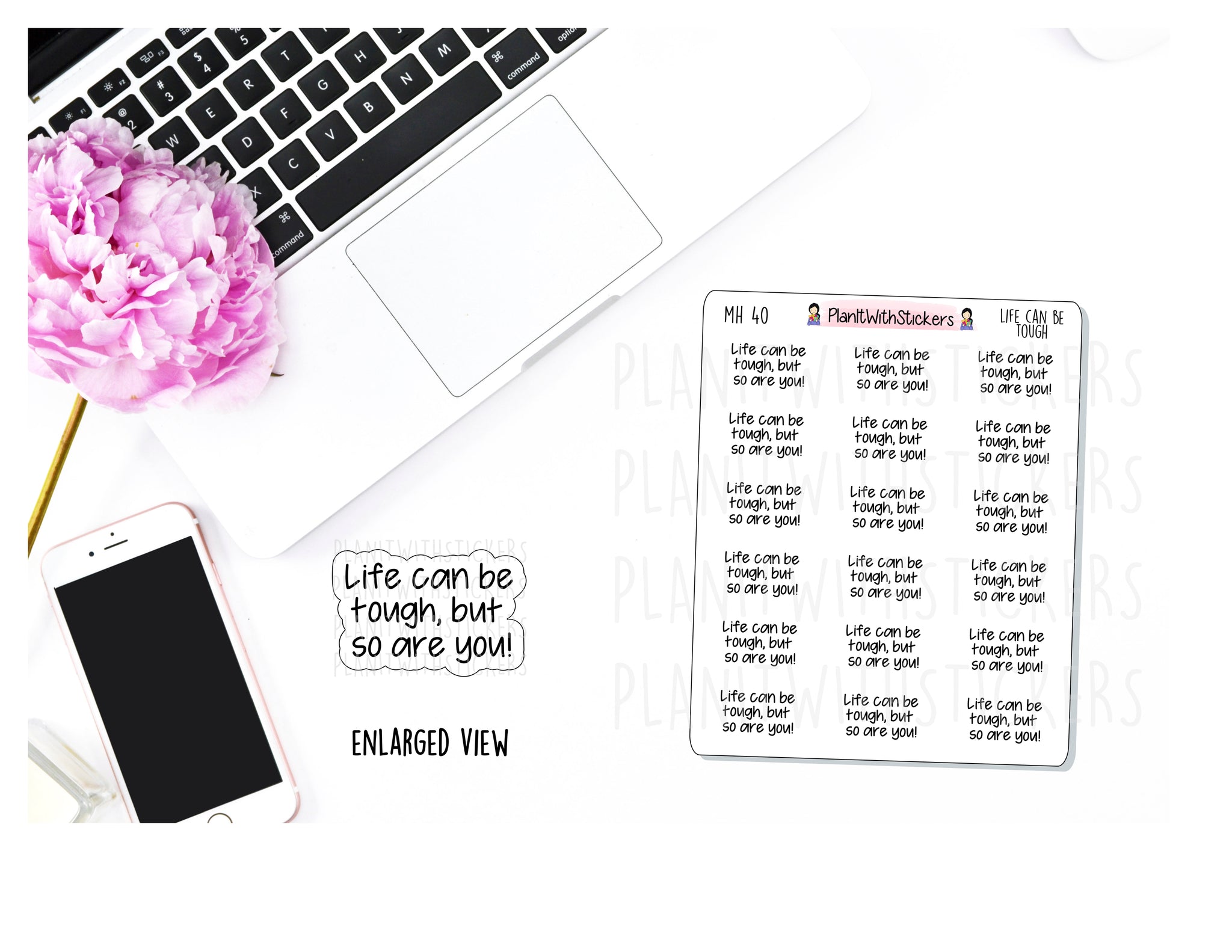 "Life Can Be Tough, But So Are You" Mental Health Self Care Stickers