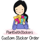 Custom Order Sticker Sheets (Small Sheet)