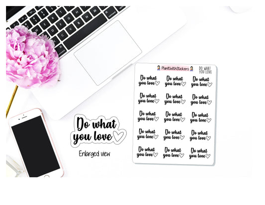 "Do What You Love" Self Care Stickers