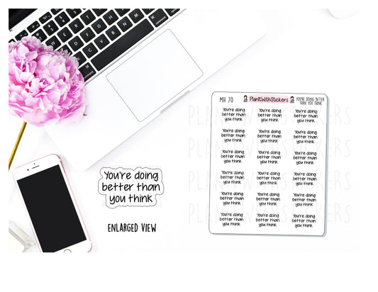 "You're Doing Better Than You Think" Positive Affirmation Mental Health Stickers