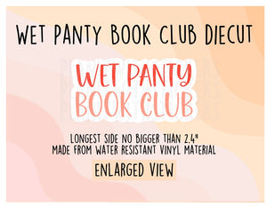 Wet Panty Book Club Vinyl Diecut Sticker